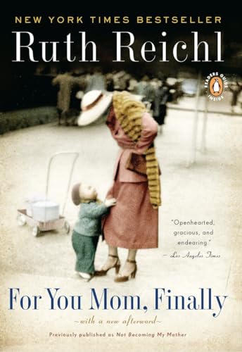 For You, Mom. Finally.: Previously published as Not Becoming My Mother von Random House Books for Young Readers